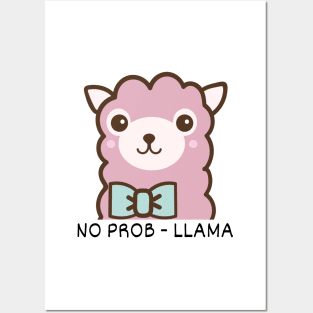 No Prob-llama Posters and Art